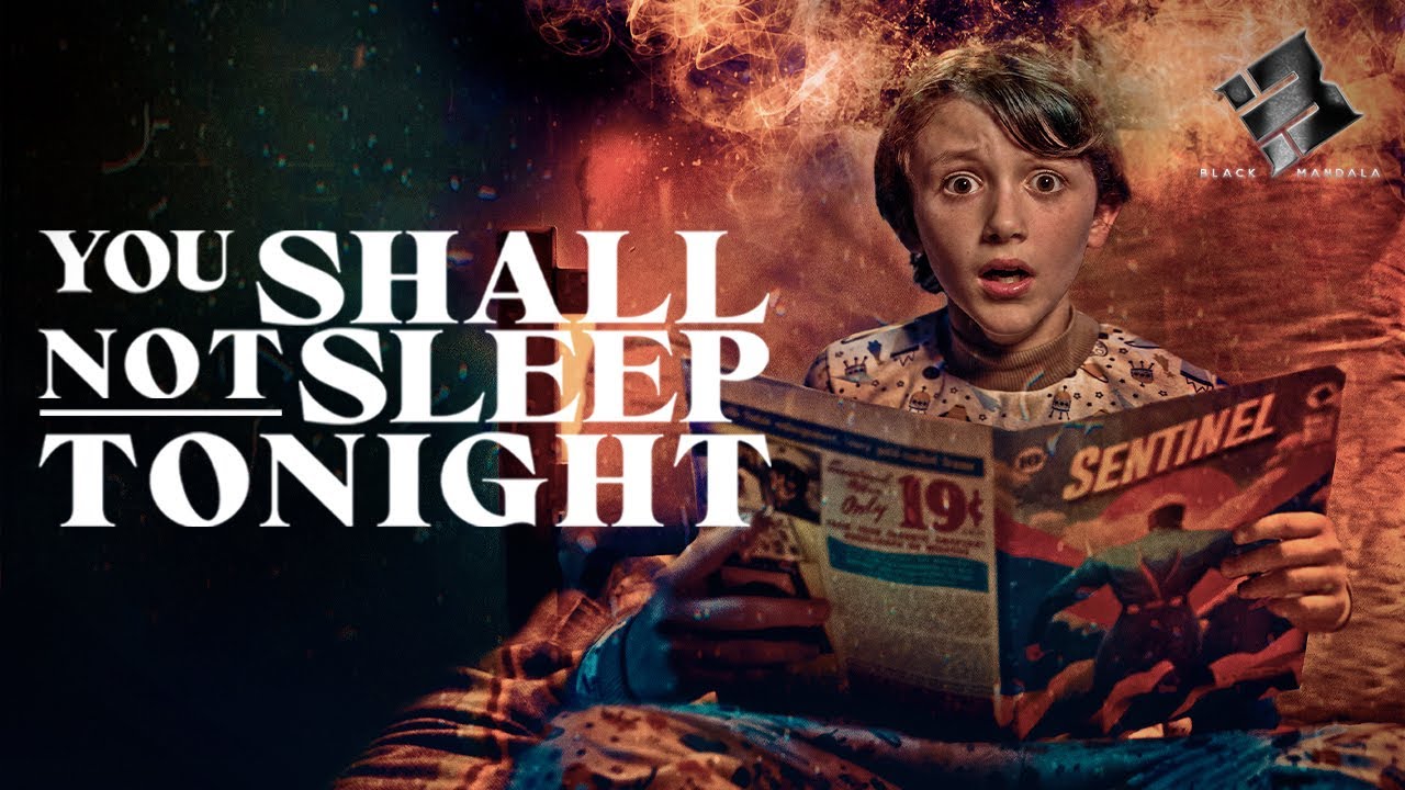 You Shall Not Sleep Tonight