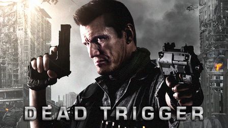 Dead Trigger